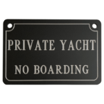 Private yacht – No Boarding